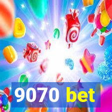 9070 bet